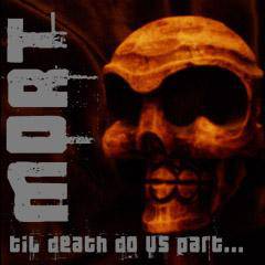 MORT (SWE) : Til Death Do Us Part...